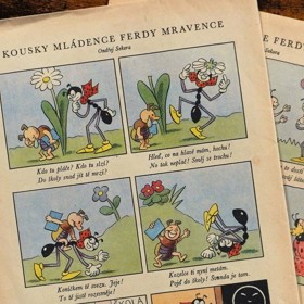 Ferda Mravenec pak třeba motivoval děti k tomu, aby se nebály chodit do školy.