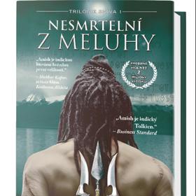 Nesmrtelní z Meluhy - Amish Tripathi