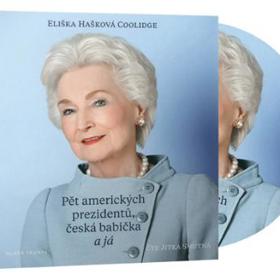 Pět amerických prezidentů, česká babička a já