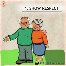 1. Vyjadřujte si respekt.