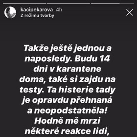 Kateřina má vztek kvůli podle ní zbytečné hysterii.