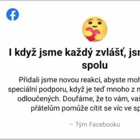 Nová reakce na Facebooku má vyjádřit podporu a soucit.