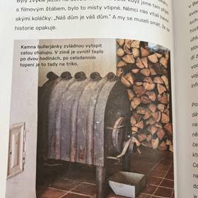 Historická kamna s přehledem vytopí celou chalupu. Je na ně spoleh. 
