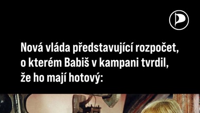 FOTO: Piráti se trefují do Babišovy vlády.