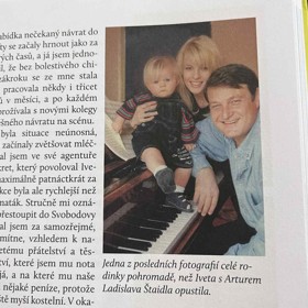 Iveta Bartošová opustila Štaidla, když byly Arturovi dva roky. 