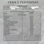 Pololetní vysvědčení Lucie Matušové dokazuje, že návrat ke školním povinnostem proběhl hladce.