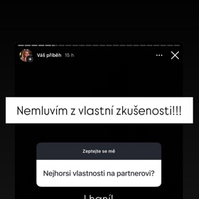 Ve svých odpovědích vyjmenovala nejhorší vlastnosti na partnerech.