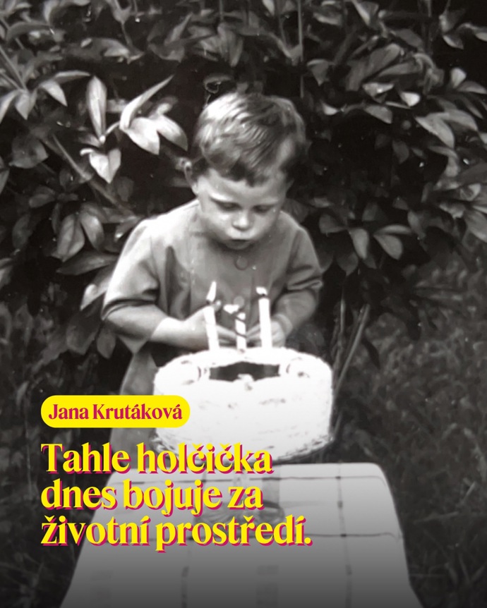 FOTO: „Tahle holčička dnes bojuje za životní prostředí,“ uvádí hnutí STAN na svém Instagramu k fotografii Jany Krutákové. – stránka 16