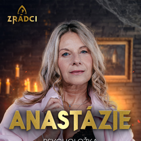 Psycholožka Anastázie.