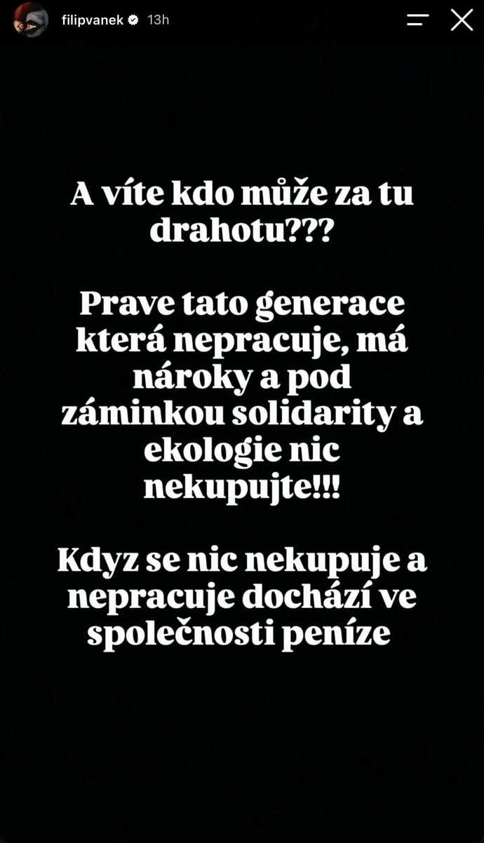 FOTO: Filip Vaněk viní z drahoty mladou generaci, která podle něj nepracuje. – stránka 1